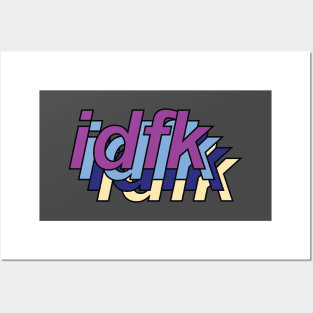 idfk 1-3 Posters and Art